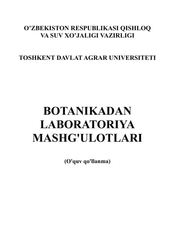BOTANIKADAN LABORATORIYA MASHG'ULOTLARI
