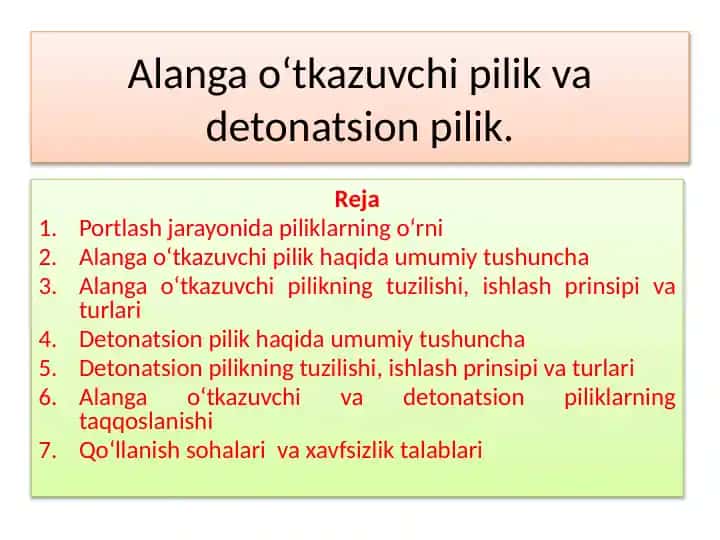 Alangao‘tkazuvchivadetonatsionpiliklar