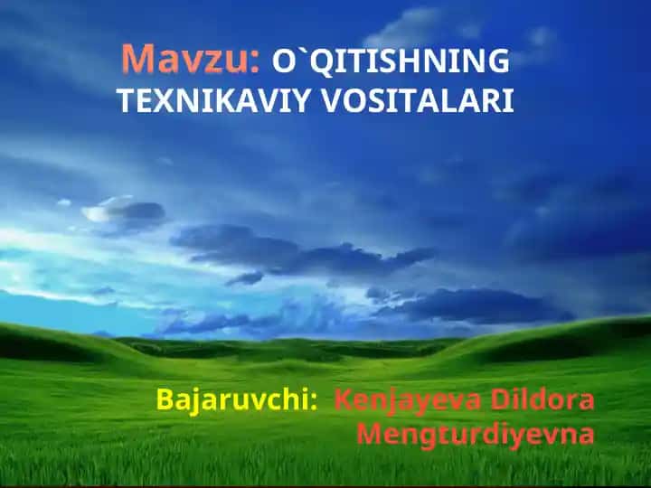 O`QITISHNING TEXNIKAVIY VOSITALARI