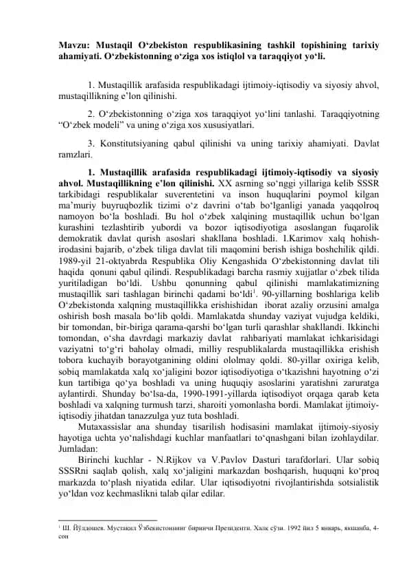 Mustaqil O‘zbekiston respublikasining tashkil topishining tarixiy ahamiyati