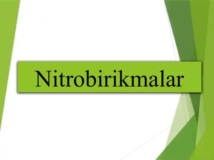 Nitrobirikmalar
