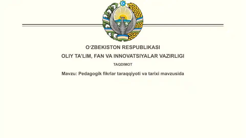 Pedagogik fikrning shakllanishi va evolyutsiyasi