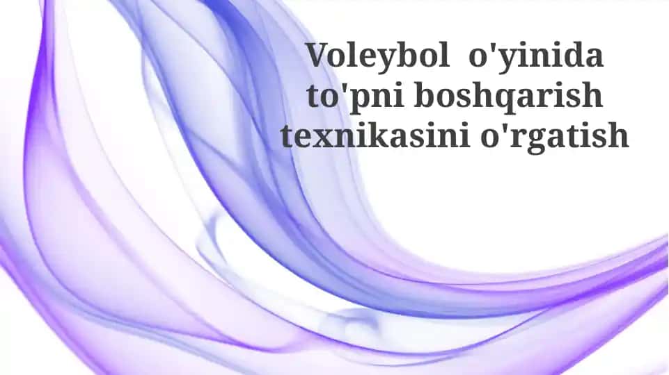 Voleybolo'yinidato'pniboshqarishtexnikasinio'rgatish