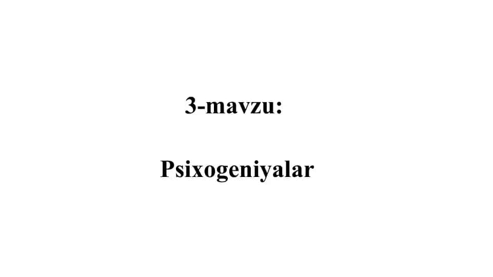 Psixogeniyalar