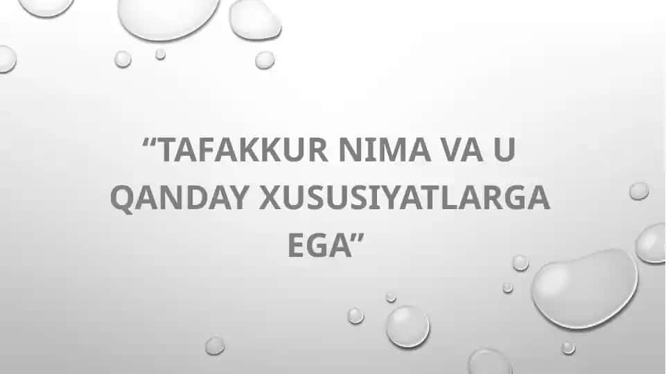 Tafakkur nima va u qanday xususiyatlarga ega