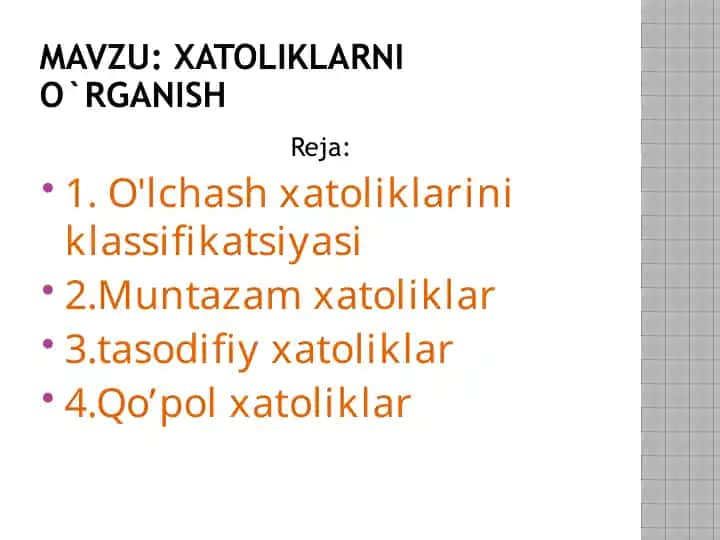 Xatoliklarni O`rganish