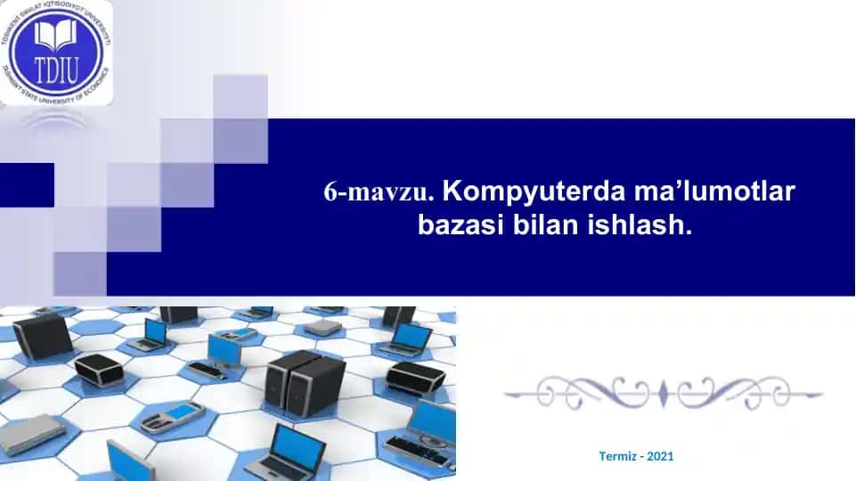 Kompyuterda ma’lumotlar bazasi bilan ishlash