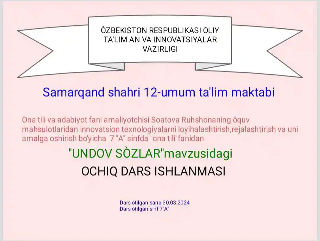 UNDOV SOZLAR mavzusidagi OCHIQ DARS ISHLANMASI