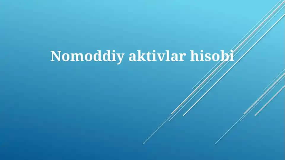 Nomoddiy aktivlar hisobi