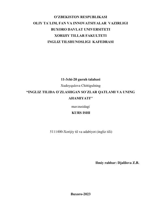 INGLIZ TILIDA O`ZLASHGAN SO`ZLAR QATLAMI VA UNING AHAMIYATI