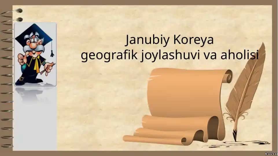 Janubiy Koreya geografik joylashuvi va ahvoli