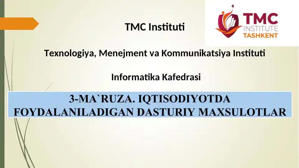Iqtisodiyotda Foydaladigan Dasturiy Maxsulotlar