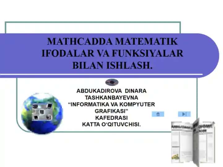 MATHCADDA MATEMATIK IFODALAR VA FUNKSTYALAR BILAN ISHLASH