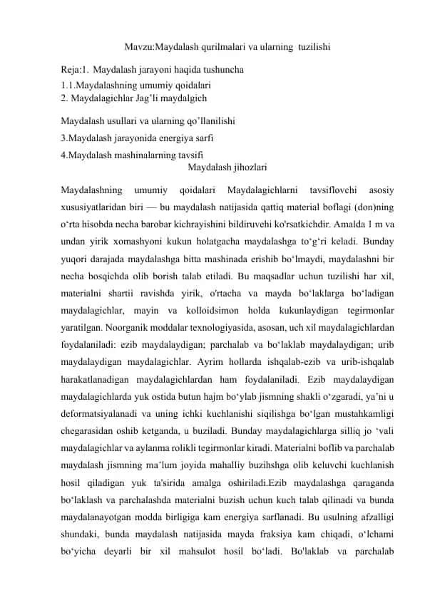 Maydalash qurilmalari va ularning tuzilishi