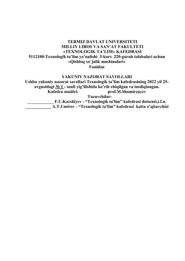 Yakuniy nazorat savollari "Qishloq xo`jalik mashinalari"