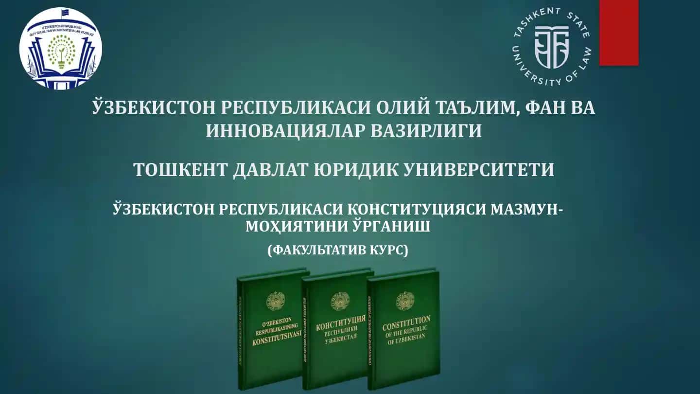 O'zbekiston Respublikasi Konstitutsiyasi mazmuniyati