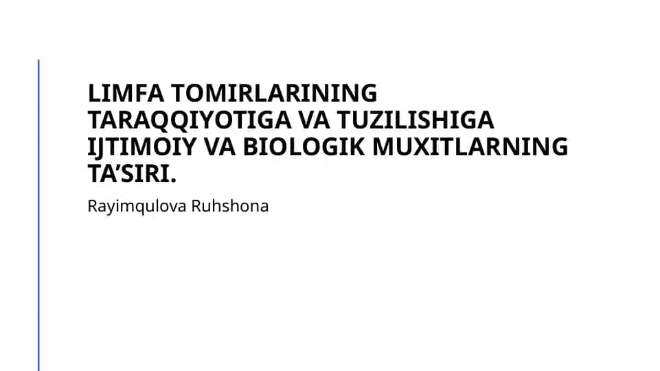 Limfatomirlarining taraqqiyoti va tuzilishi
