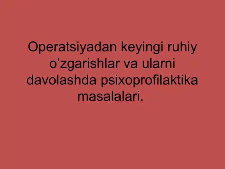 Psixoprofilaktika va Jarrohlik Amaliyoti