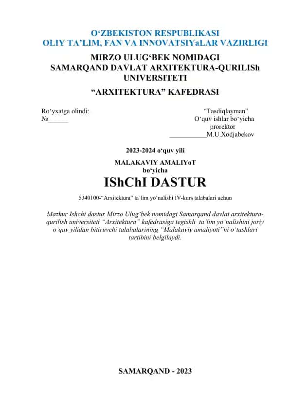 Malakaviy amaliyot bo‘yicha Ishchi dastur (5340100-“Arxitektura” ta’lim yo‘nalishi)