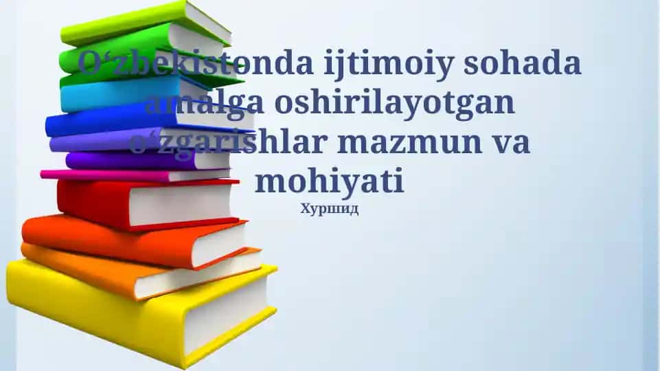 Ijtimoiy islohotlar: Mazmun-mohiyati va asosiy yo'nalishlar