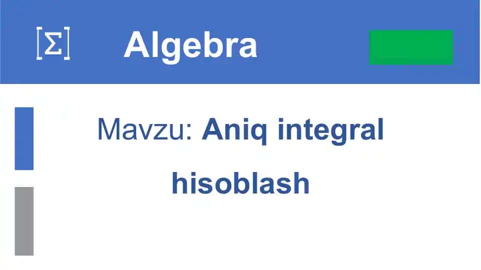 Aniq integral hisoblash
