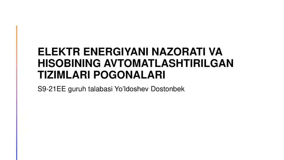 Elektr energiyasini nazorati va hisobining avtomatlashtirilgan tizimlari