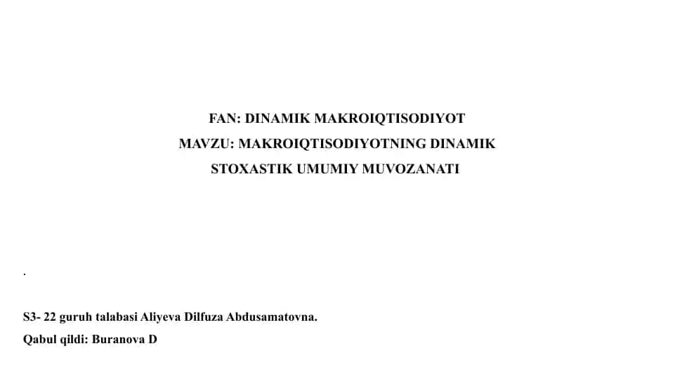 MAKROIQTISODIYOTNING DINAMIK STOXASTIK UMUMIY MUVOZANATI