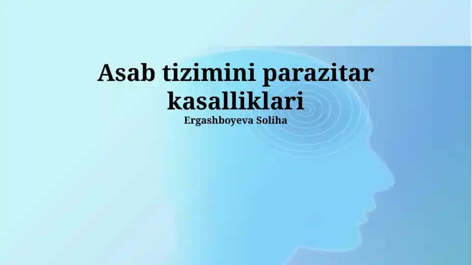 Asab tizimini parazitar kasalliklari