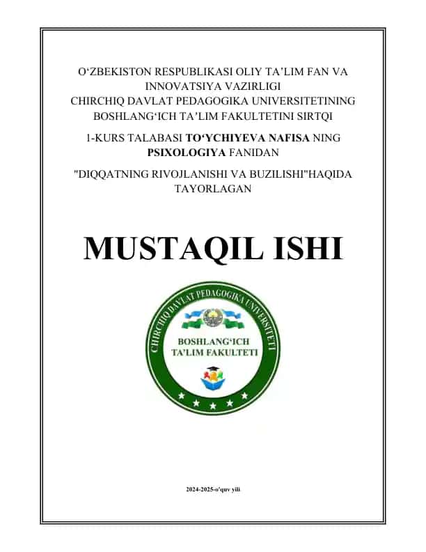 Diqqatning rivojlanishi va buzilishi