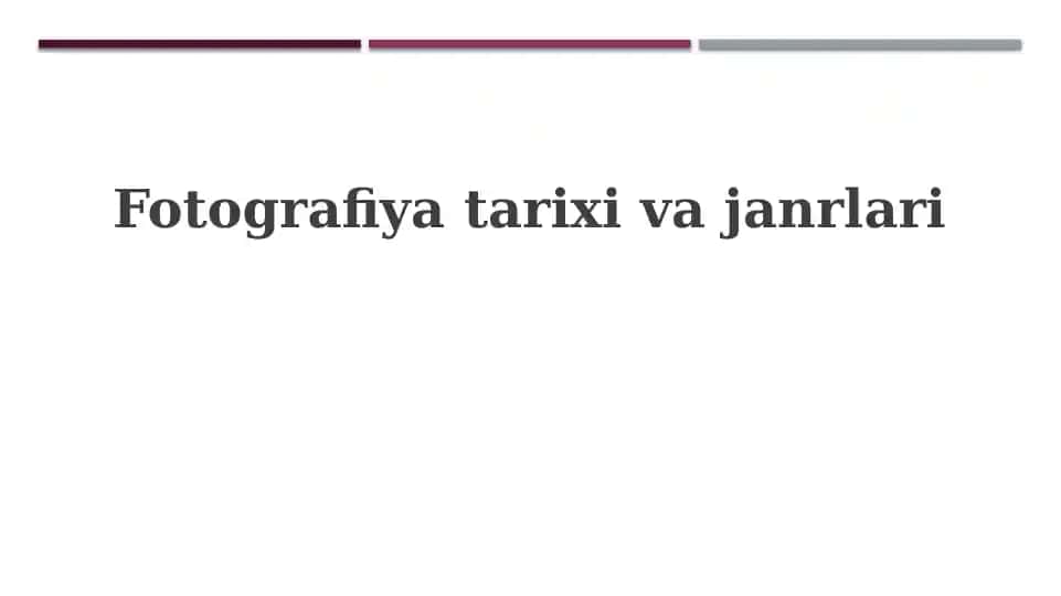 Fotografiya tarixi va janrlari