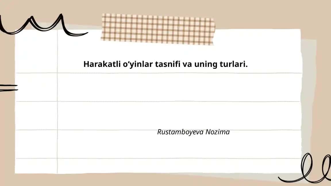 Harakatli oʻyinlar tasnifi va uning turlari