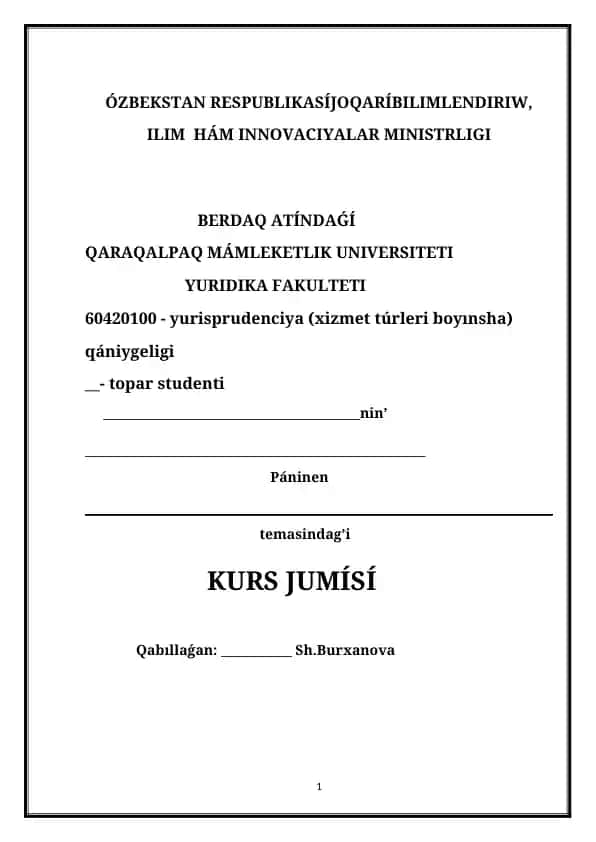 Qaraqalpaq Mámlekétlik Universiteti Yuridika Fakulteti Kurs Jumísi