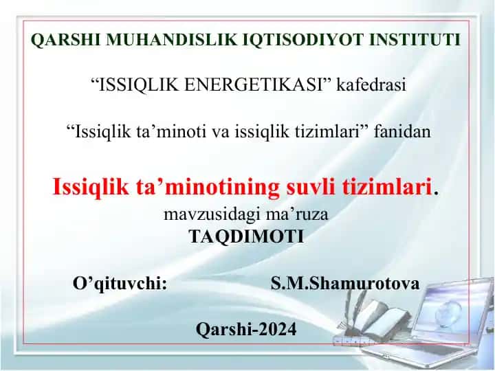 Issiqlik ta’minoti va issiqlik tarmoqlari