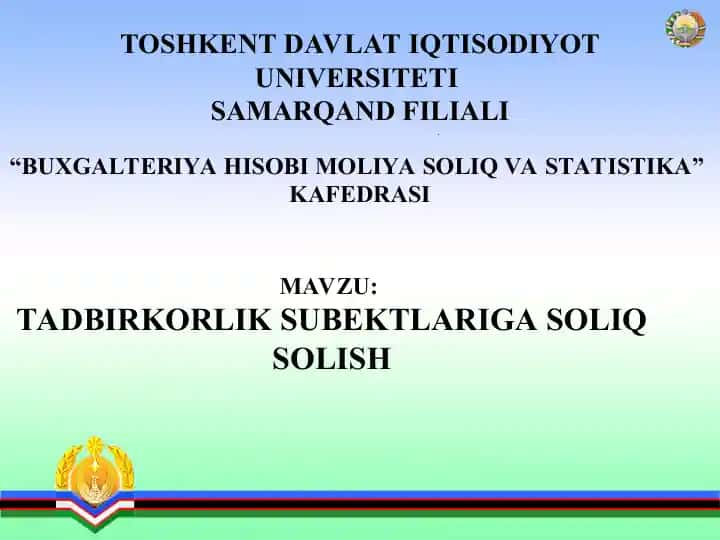 Tadbirkorlik subektlariga soliq solish