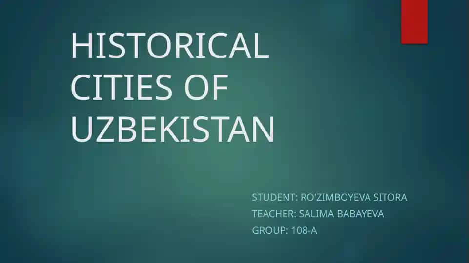 HISTORICAL CITIES OF UZBEKISTAN