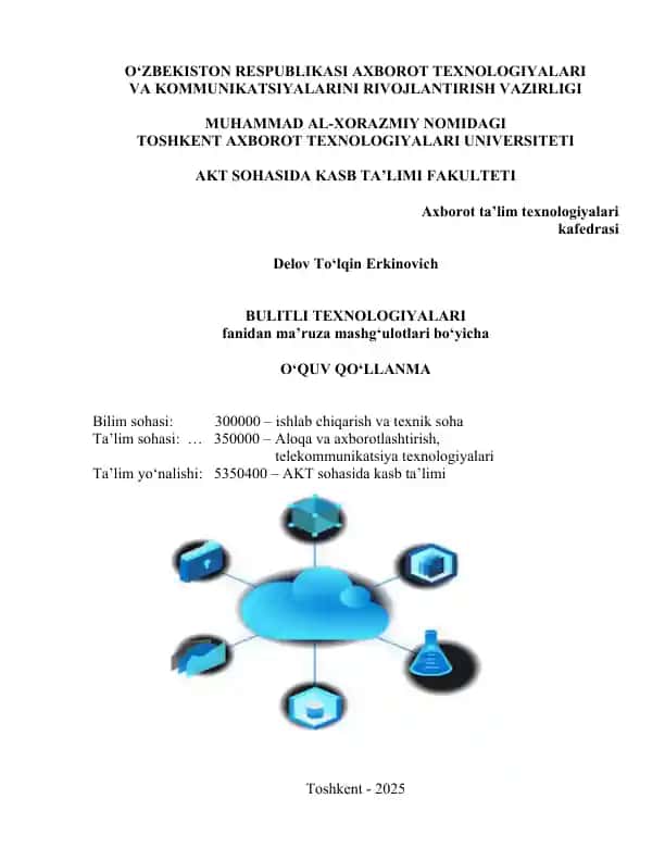 BULITLI TEXNOLOGIYALARI QO'LLANMA