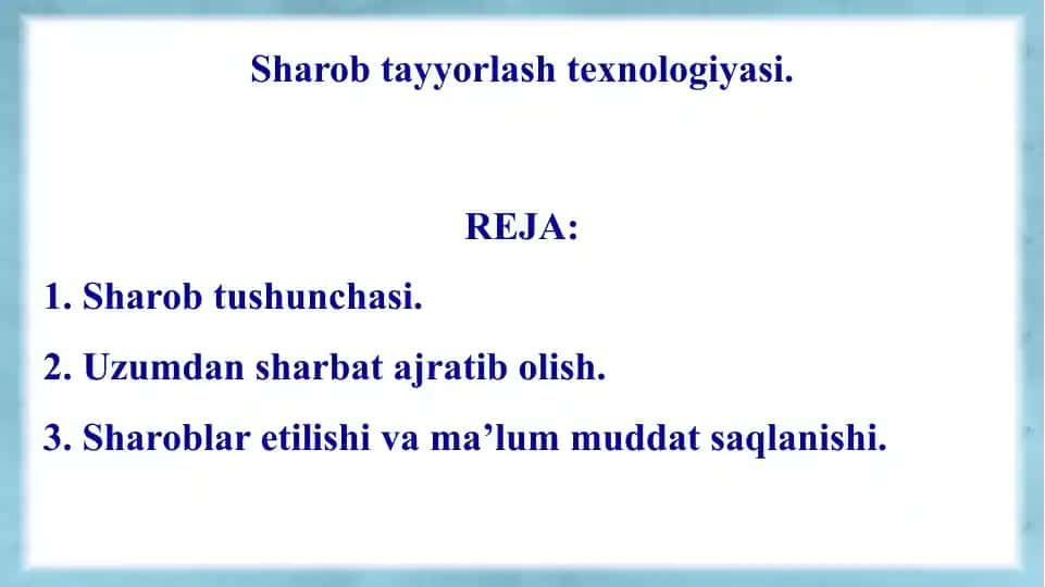 Sharob tayyorlash texnologiyasi