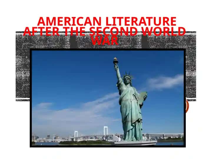 American Literature After the Second World War