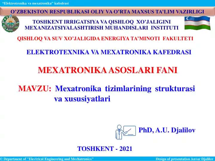 Mexatronika tizimlarining strukturasi va xususiyatlari