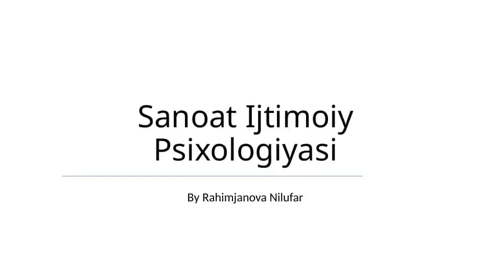 Sanoat Ijtimoiy Psixologiyasi