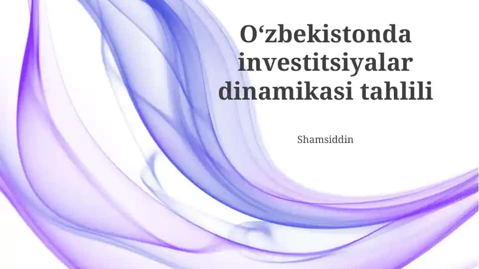 Investitsiyalar dinamikasi tahlili