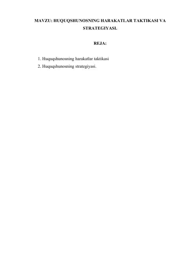HUQUQSHUNOSNING HARAKATLAR TAKTIKASI VA STRATEGIYASI