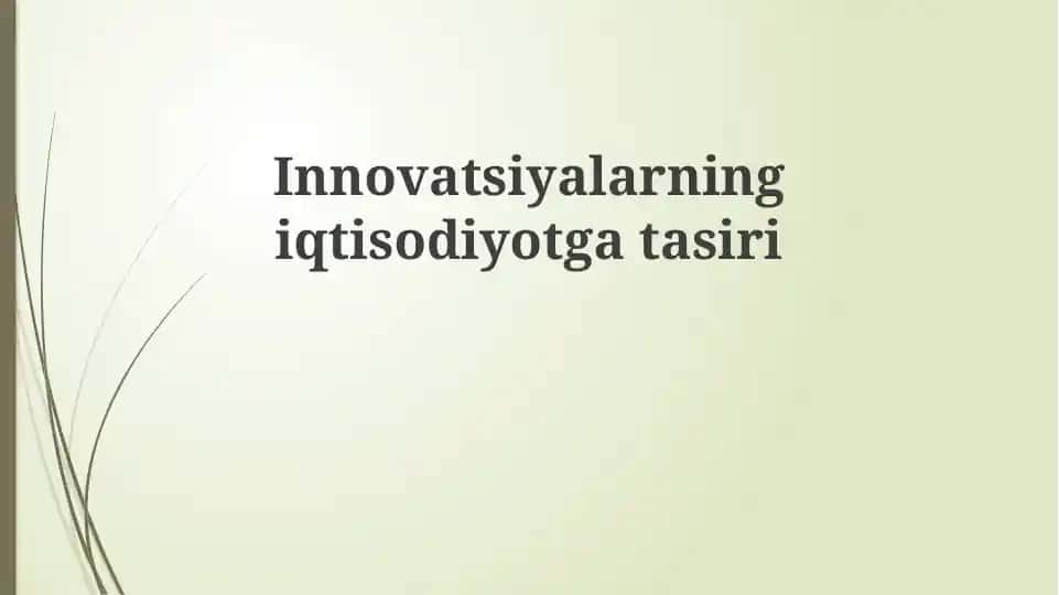 Innovatsiyalarning iqtisodiyotgatasiri