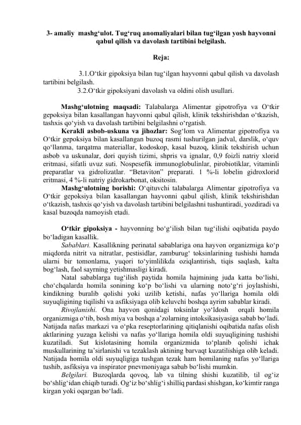 Tug‘ruq anomaliyalari bilan tug‘ilgan yosh hayvonni qabul qilish va davolash tartibi