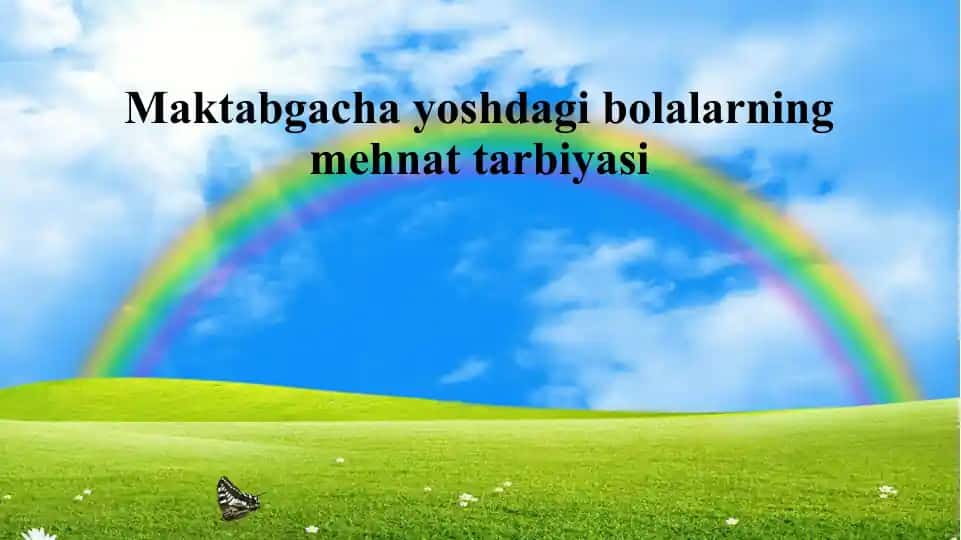 Maktabgacha yoshdagi bolalarning mehnat tarbiyasi