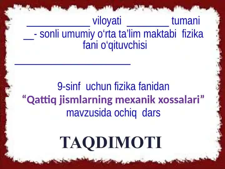 Qattiq jismlarning mexanik xossalari