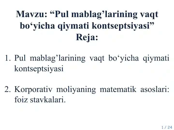 Pul mablag’larining vaqt bo‘yicha qiymati kontseptsiyasi
