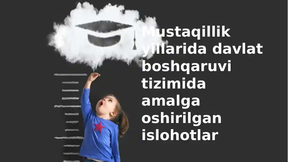Davlat boshqaruvi islohotlar