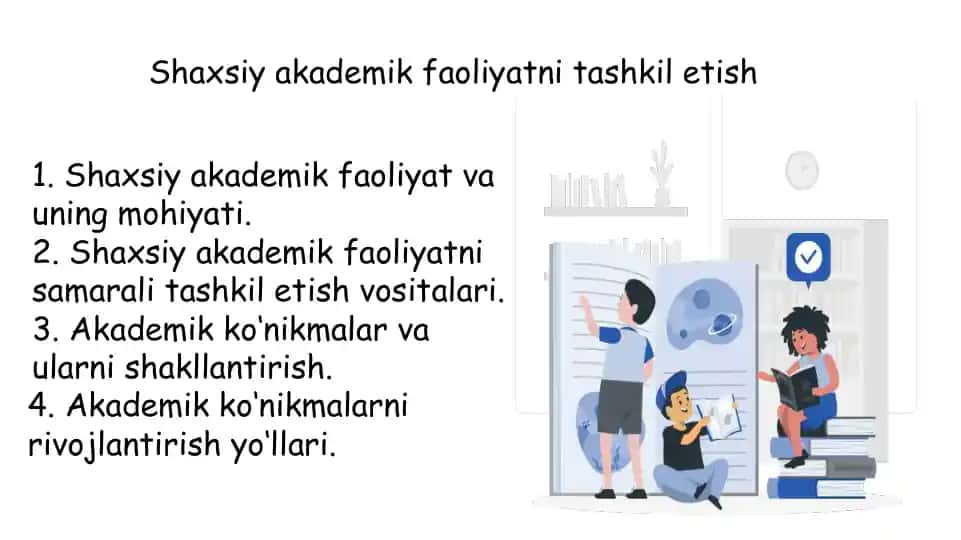 Shaxsiy akademik faoliyatni tashkil etish