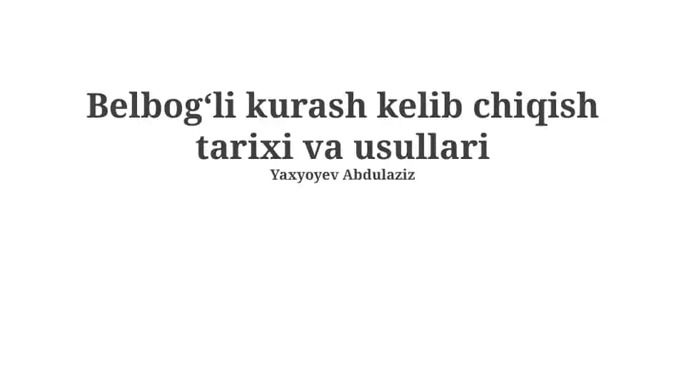 Kamar kurash kelib chiqish tarixi va usullari